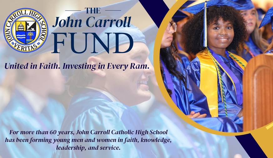 Your generosity to the John Carroll Fund strengthens the academic, extracurricular, spiritual, and campus experiences that help every Ram thrive.